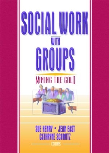 Паперова книга «Social Work with Groups: Mining the Gold» - фото №1