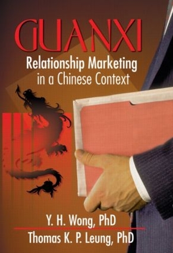 Бумажная книга «Guanxi: Relationship Marketing in a Chinese Context», авторов Эрденер Кайнак, Томас Люн, Й.Х. Вонг - фото №1