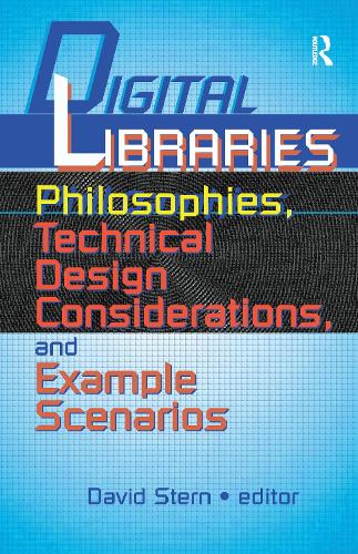Бумажная книга «Digital Libraries: Philosophies, Technical Design Considerations, and Example Scenarios», автор Дэвид Стерн - фото №1
