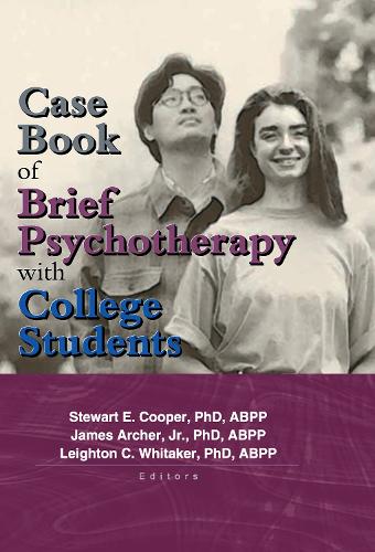 Бумажная книга «Case Book of Brief Psychotherapy with College Students», авторов Джеймс Арчер-младший, Лейтон Уитакер, Стюарт Купер - фото №1