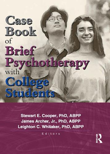 Бумажная книга «Case Book of Brief Psychotherapy with College Students», авторов Джеймс Арчер-младший, Лейтон Уитакер, Стюарт Купер - фото №1