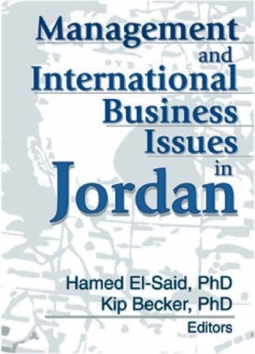 Бумажная книга «Management and International Business Issues in Jordan», авторов Хамед Эль-Саид, Кип Беккер - фото №1