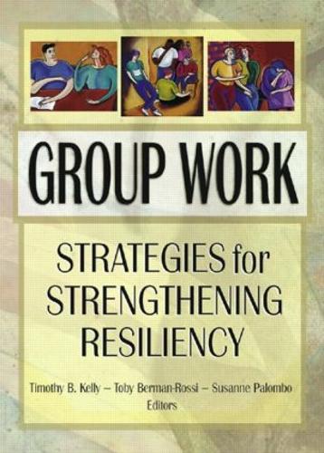 Паперова книга «Group Work: Strategies for Strengthening Resiliency» - фото №1