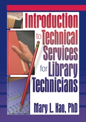 [object Object] «Introduction to Technical Services for Library Technicians», авторів Мері Л. Као, Рут Картер - фото №1