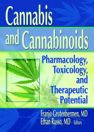 Бумажная книга «Cannabis and Cannabinoids: Pharmacology, Toxicology, and Therapeutic Potential», автор Этан Б Руссо - фото №1