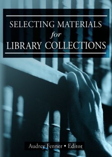 Бумажная книга «Selecting Materials for Library Collections», автор Линда С. Кац - фото №1