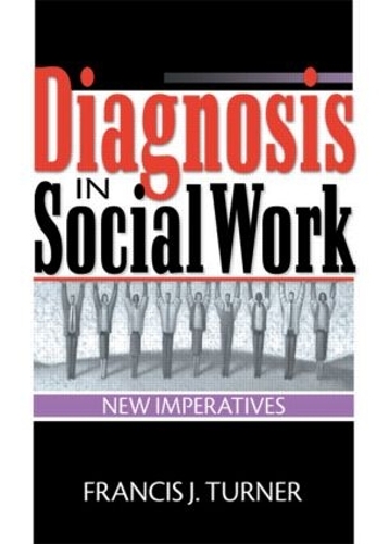 Паперова книга «Diagnosis in Social Work: New Imperatives», автор Френсіс Дж. Тернер - фото №1