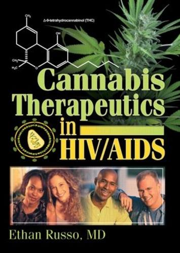 Бумажная книга «Cannabis Therapeutics in HIV/AIDS», автор Этан Б Руссо - фото №1