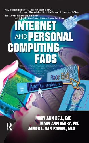 Бумажная книга «Internet and Personal Computing Fads», авторов Джеймс Ван Рёкель, МэриЭнн Белл - фото №1