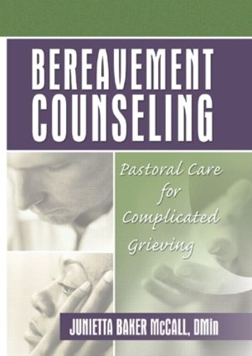 Бумажная книга «Bereavement Counseling: Pastoral Care for Complicated Grieving», авторов Гарольд Г. Кениг, Джуниетта Б Макколл - фото №1