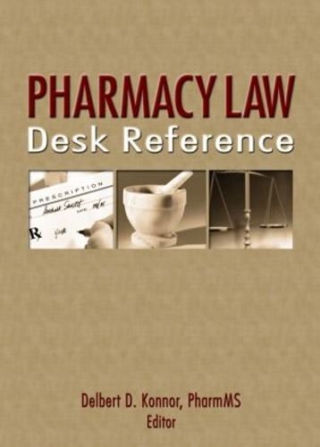 Паперова книга «Pharmacy Law Desk Reference», авторів Альберт І. Вертгаймер, Делберт Коннор - фото №1