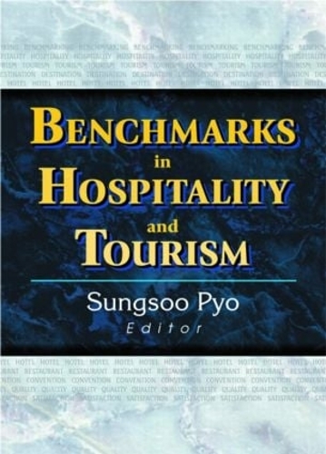 Паперова книга «Benchmarks in Hospitality and Tourism», автор Сонг Су Пхьо - фото №1
