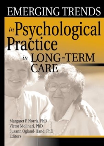 Паперова книга «Emerging Trends in Psychological Practice in Long-Term Care», авторів Маргарет Норріс, Сюзанна Огланд-хенд - фото №1