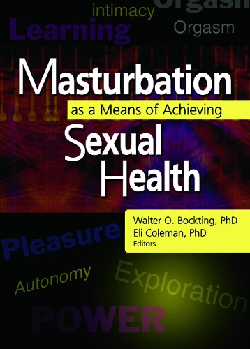 Паперова книга «Masturbation as a Means of Achieving Sexual Health», авторів Едмонд Коулман, Вальтер О Бокінг - фото №1