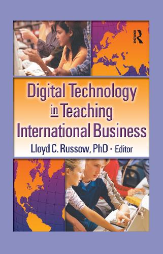 Бумажная книга «Digital Technology in Teaching International Business», авторов Эрденер Кайнак, Ллойд Руссоу - фото №1