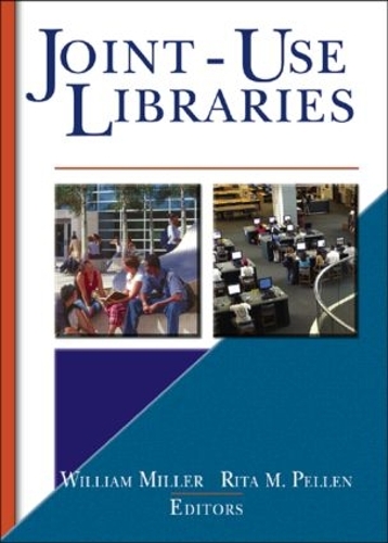[object Object] «Joint-Use Libraries», авторів Ріта Пеллен, Вільям Міллер - фото №1