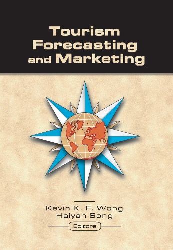 Бумажная книга «Tourism Forecasting and Marketing», авторов Хайян Сонг, Кевин Вонг - фото №1