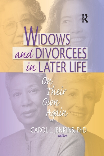 Паперова книга «Widows and Divorcees in Later Life: On Their Own Again», автор Керол Л. Дженкінс - фото №1