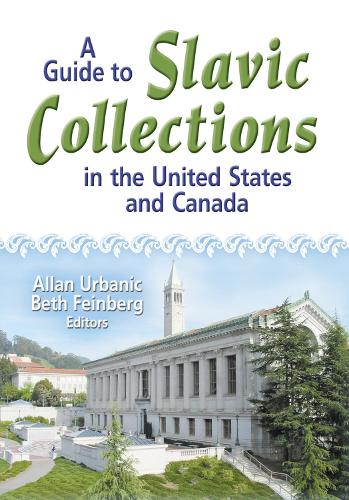 Бумажная книга «A Guide to Slavic Collections in the United States and Canada», авторов Аллан Урбаник, Бет Файнберг - фото №1