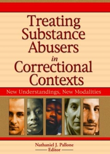 Бумажная книга «Treating Substance Abusers in Correctional Contexts: New Understandings, New Modalities», автор Натаниэль Дж. Паллоне - фото №1