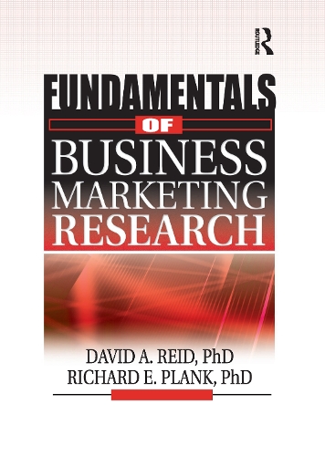 Бумажная книга «Fundamentals of Business Marketing Research», авторов Дэвид А Рид, Дж Дэвид Лихтенталь, Ричард Э. Планк - фото №1