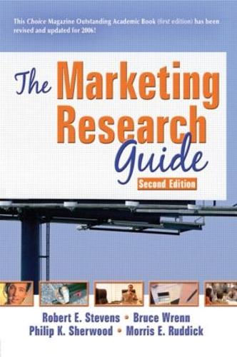 Бумажная книга «The Marketing Research Guide», авторов Брюс Ренн, Дэвид Л Лаудон, Моррис Э. Раддик, Филип К. Шервуд, Роберт Э. Стивенс - фото №1