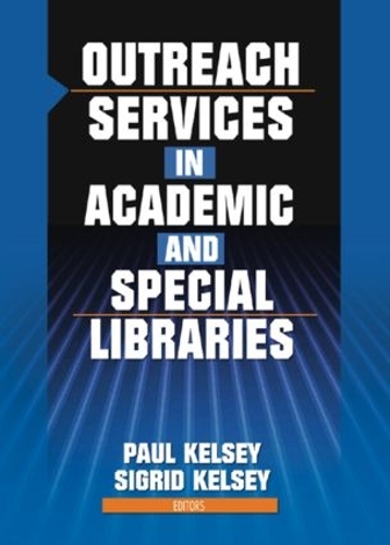 Бумажная книга «Outreach Services in Academic and Special Libraries», автор Линда С. Кац - фото №1