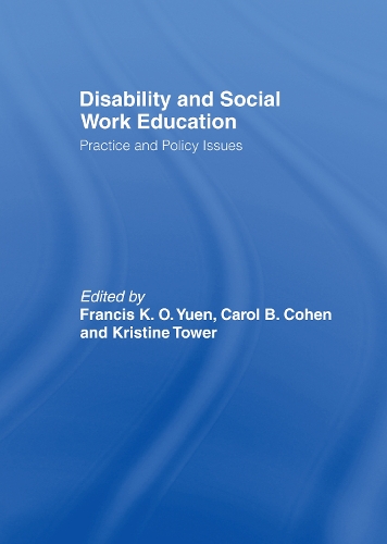 Бумажная книга «Disability and Social Work Education: Practice and Policy Issues» - фото №1