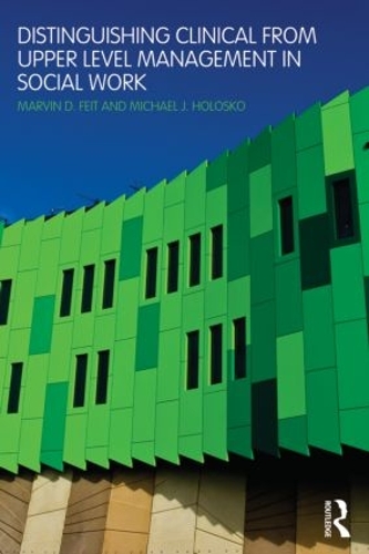 Паперова книга «Distinguishing Clinical from Upper Level Management in Social Work» - фото №1
