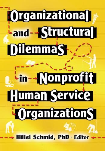 Паперова книга «Organizational and Structural Dilemmas in Nonprofit Human Service Organizations», автор Гілель Шмід - фото №1