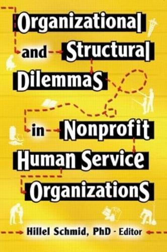 Паперова книга «Organizational and Structural Dilemmas in Nonprofit Human Service Organizations», автор Гілель Шмід - фото №1