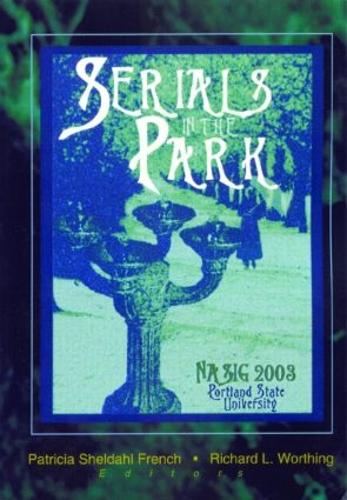 Паперова книга «Serials in the Park», авторів Патриція С. Френч, Річард Л. Вортінг - фото №1