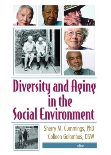 Бумажная книга «Diversity and Aging in the Social Environment», авторов Колин Галамбос, Шерри М. Каммингс - фото №1