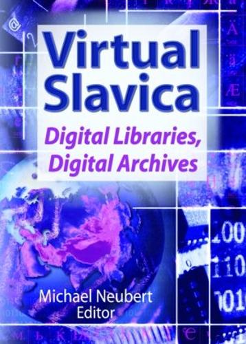 Бумажная книга «Virtual Slavica: Digital Libraries, Digital Archives», автор Майкл Нойберт - фото №1