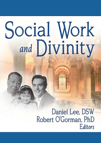 Паперова книга «Social Work and Divinity», авторів Фредерік Л. Ахарн-молодший, Роберт О'Горман - фото №1