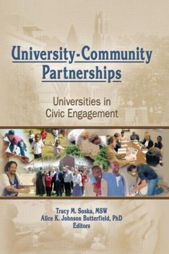 Паперова книга «University-Community Partnerships: Universities in Civic Engagement», авторів Еліс К. Джонсон Баттерфілд, Трейсі Соска - фото №1