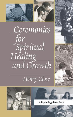 Бумажная книга «Ceremonies for Spiritual Healing and Growth», автор Генри Клоуз - фото №1