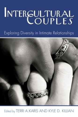 Бумажная книга «Intercultural Couples: Exploring Diversity in Intimate Relationships» - фото №1