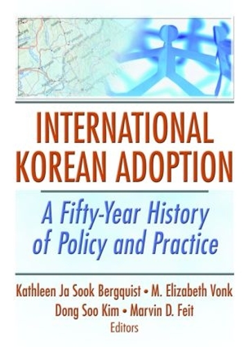 Паперова книга «International Korean Adoption: A Fifty-Year History of Policy and Practice» - фото №1