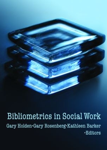 Паперова книга «Bibliometrics in Social Work» - фото №1