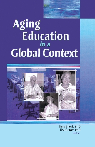 Бумажная книга «Aging Education in a Global Context» - фото №1