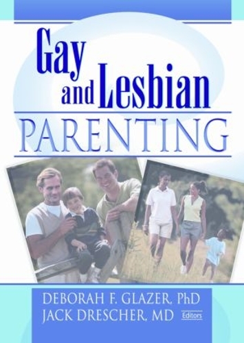 Бумажная книга «Gay and Lesbian Parenting: New Directions», авторов Фиона Таскер, Джерри Дж. Бигнер - фото №1