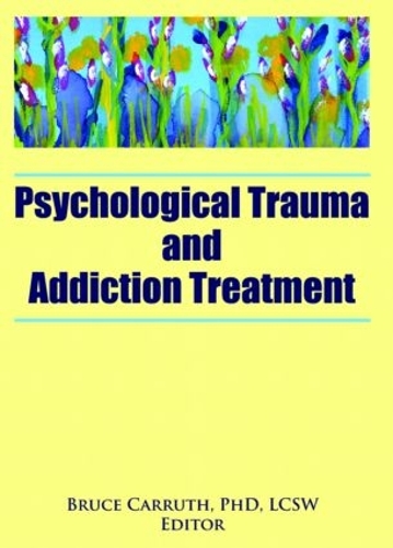 Бумажная книга «Psychological Trauma and Addiction Treatment» - фото №1