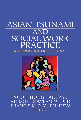 Паперова книга «Asian Tsunami and Social Work Practice: Recovery and Rebuilding» - фото №1