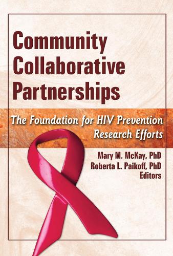 Паперова книга «Community Collaborative Partnerships: The Foundation for HIV Prevention Research Efforts» - фото №1