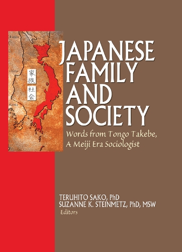 Бумажная книга «Japanese Family and Society: Words from Tongo Takebe, A Meiji Era Sociologist», автор Фил Баркер - фото №1