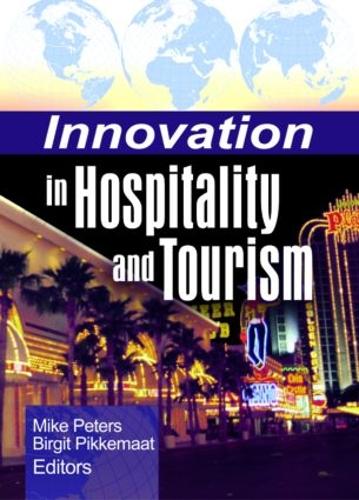 Паперова книга «Innovation in Hospitality and Tourism», автор Майк Пітерс - фото №1