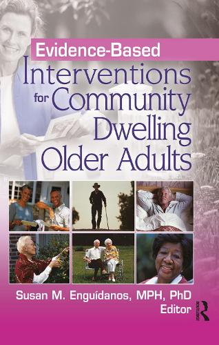 Паперова книга «Evidence-Based Interventions for Community Dwelling Older Adults» - фото №1