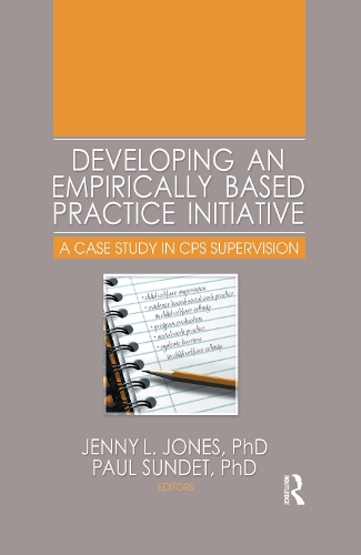 Бумажная книга «Developing an Empirically Based Practice Initiative: A Case Study in CPS Supervision» - фото №1