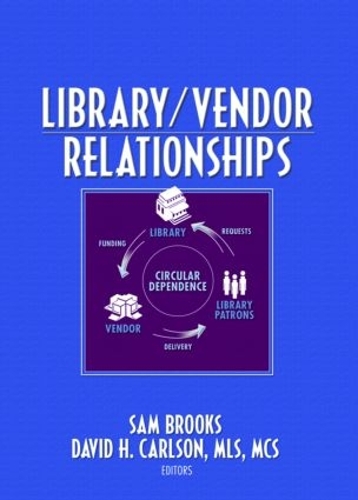 Бумажная книга «Library/Vendor Relationships» - фото №1